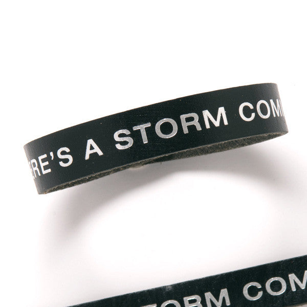 Terminator Dialogue Bracelet Single Wrap: There's a Storm Coming In